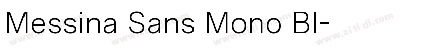 Messina Sans Mono Bl字体转换 Messina Sans Mono Bl字体转换